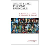 Anche i laici possono predicare?