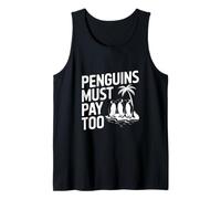 Anche i pinguini divertenti devono pagare Quote Penguin Meme Funny Penguin Canotta