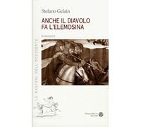 Anche il diavolo fa l’elemosina