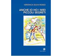 Anche io ho i miei piccoli segreti