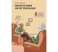 Anche io sono un po’ psicologo