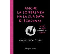 Anche la sofferenza ha la sua data di scadenza. Poesie per gatte