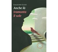 Anche là tramonta il sole