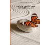 Anche le farfalle hanno un'anima