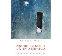 Anche le notti là in America