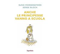 Anche le principesse vanno a scuola