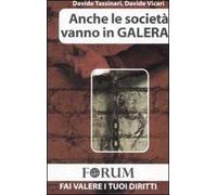 Anche le società vanno in galera