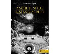 Anche le stelle restano al buio