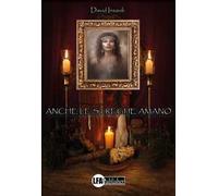 Anche le streghe amano - [LFA Publisher]