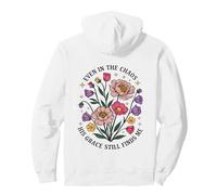 Anche nel Caos Sua Grazia Mi Trova Ancora Cristiano Floreale Felpa con Cappuccio