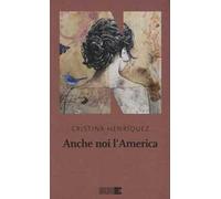 Anche noi l'America