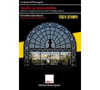 Anche se non sembra. Discorsi su rapporti internazionali e teologia politica