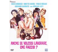 Anche Se Volessi Lavorare Che Facci