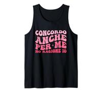 Anche Secondo Me Ho Ragione Io Divrtente Frase Retro Canotta