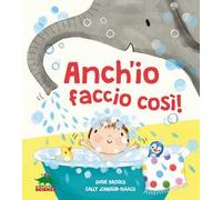 Anch'io faccio così!