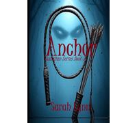 Anchor: Book 3 of the Guardian Series