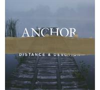 Anchor Distance and Devotion (Vinyl LP) 12" Album with MP3