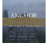 Anchor - Distance & Devotion