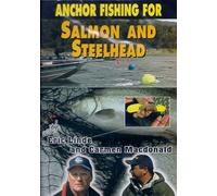 Anchor Fishing For Salmon And Steelhead