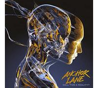 Anchor Lane - Call This a Reality?