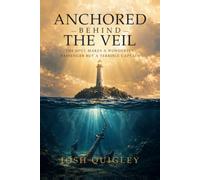 Anchored Behind The Veil: The Soul Makes a Wonderful Passenger but a Terrible Captain