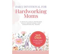 Anchored Grace Publishing Daily Devotional For Hardworking Moms (Tascabile)