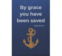 Anchored in Faith: A Lined Notebook for Men: A 128-Page Lined Notebook for Men Seeking Faith, Purpose, and Stability