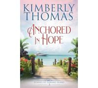 Anchored in Hope: 3