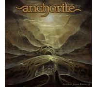 Anchorite - Further From Eternity