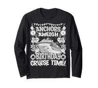 Anchors Aweigh - Maglietta divertente per compleanno in crociera Maglia a Manica
