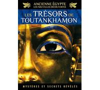 Ancienne egypte, les nouvelles découvertes, vol. 1 : les trésors de toutankhamon