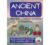 Ancient China Reading Comprehension Workbook: Informational Texts & Activities