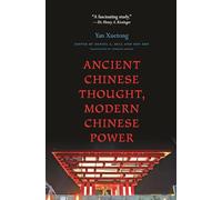 Xuetong Yan Ancient Chinese Thought, Modern Chinese Power (Tascabile)