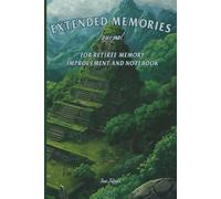 ANCIENT CITY THEME EXTENDED MEMORIES JOURNAL FOR RETIREE MEMORY IMPROVEMENT AND NOTEBOOK to Remember Your Tasks and Plans Bur Also Important Memories ... and Grand Children: For Seniors and Retirees