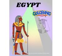 Ancient Egypt: A coloring book for all ages