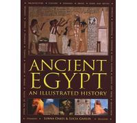 Ancient Egypt: An Illustrated History