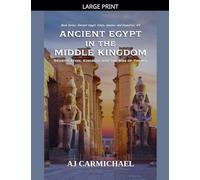 Ancient Egypt in the Middle Kingdom
