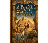 ANCIENT EGYPT WORD SEARCH: 6x9 Inches, 120 Pages | 60 word search Puzzles | Solutions Included|