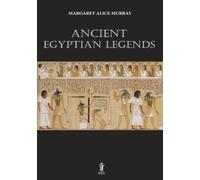 Ancient Egyptian Legends
