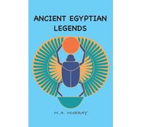 Ancient Egyptian Legends