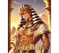 Ancient Egyptian Pharaoh Notebook: Ruled lines, Anime design: Elegant and Unique Writing Journal for Note-Taking, Journaling, and Creative Ideas