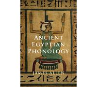 Ancient Egyptian Phonology - Allen James P.