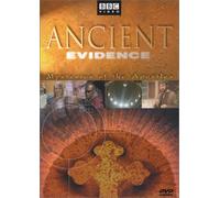 Ancient Evidence - Mysteries of the Apostles