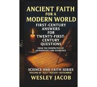 Ancient Faith for a Modern World: Volume III