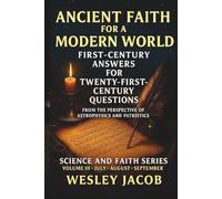Ancient Faith for a Modern World: Volume III
