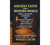 ANCIENT FAITH FOR A MODERN WORLD: VOLUME TWO