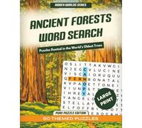 Ancient Forests Word Search: A Relaxing Nature-Themed Puzzle Book