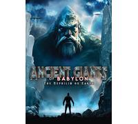 Ancient Giants of Babylon: The Nephilim On Earth (DVD) Paul Hughes