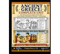Ancient Greece for Kids: Complete Activity Book & Homeschool History Workbook | 69 Coloring Pages: Greek Mythology, Athens, Sparta, Democracy, Olympics, Philosophers & Alexander the Great (Ages 9-14)