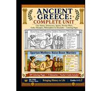 Ancient Greece for Kids: Complete Activity Book & Homeschool History Workbook | 69 Coloring Pages: Greek Mythology, Athens, Sparta, Democracy, Olympics, Philosophers & Alexander the Great (Ages 9-14)